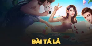 Bài tá lả 77bet