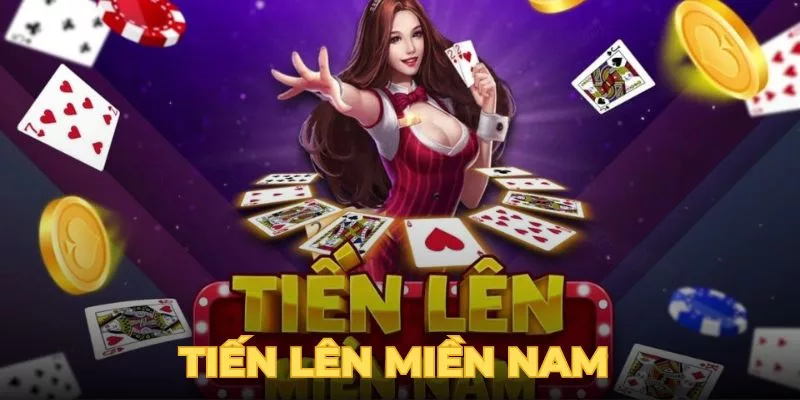 77BET Tiến Lên Miền Nam